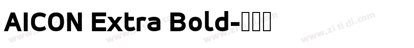 AICON Extra Bold字体转换